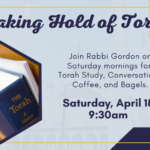 Taking Hold of Torah
