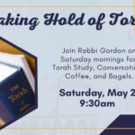 Taking Hold of Torah
